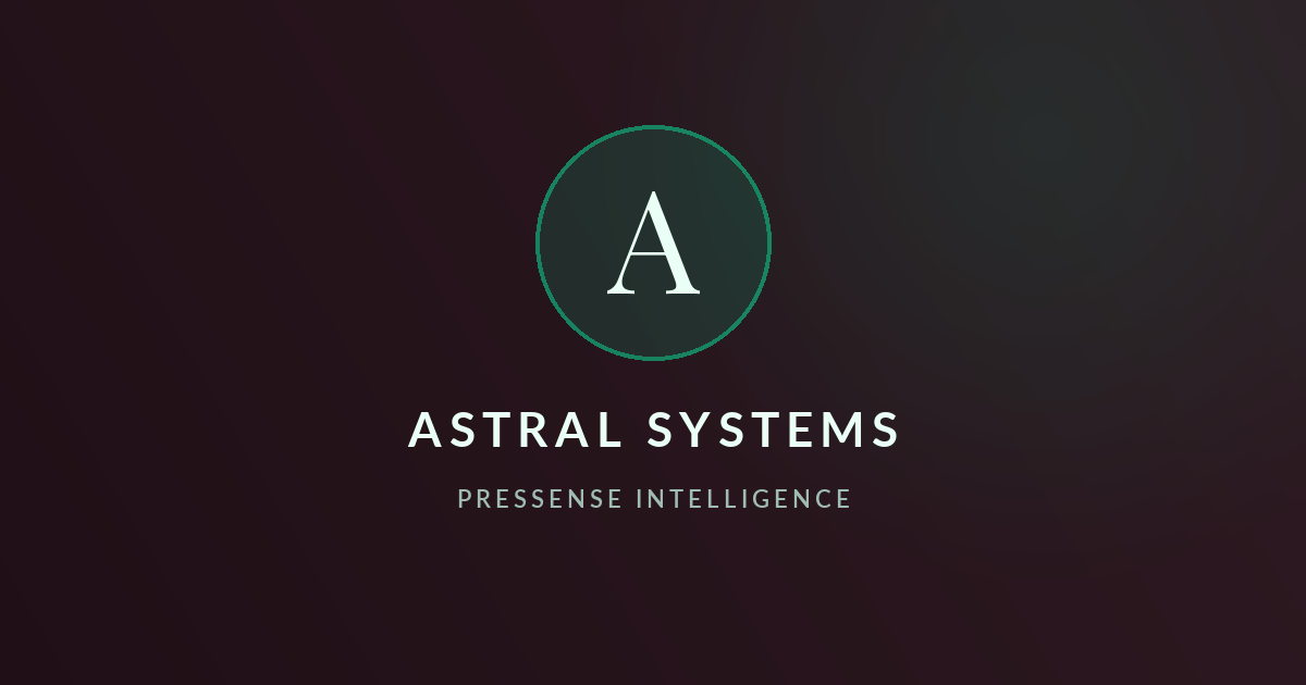 Astral Systems — Pressense Intelligence GTM brief