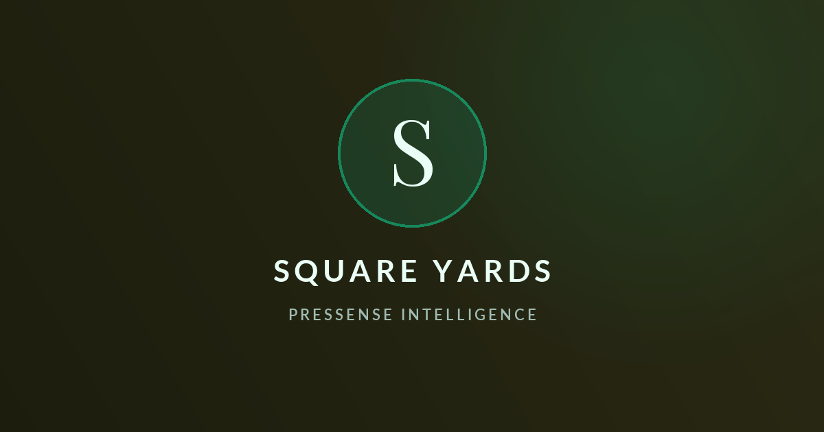 Square Yards — Pressense Intelligence GTM brief